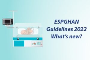 What’s New in 2022 IAP preterm feeding guidelines