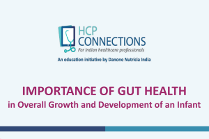 Importance Of Gut Health in Overall Growth and Development of an Infant